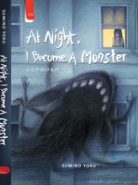 at night i become a monster