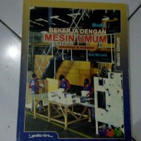 Bekerja Dengan Mesin Umum teknologi & industri