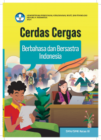 e-book Cerdas Cergas Berbahasa dan Bersastra Indonesia untuk SMA/SMK Kelas XI