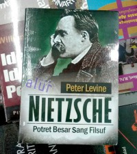 Nietzsche Potret besar sang filsuf