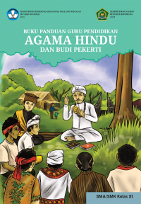 e-book Buku Panduan Guru Pendidikan Agama Hindu dan Budi Pekerti untuk SMA/SMK Kelas XI