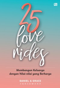 25 Love rides