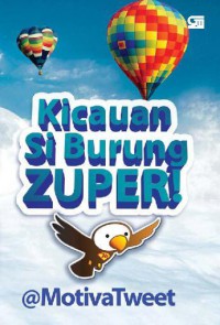 Kicauan si burung zuper
