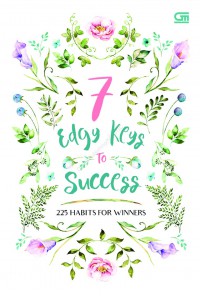 7 Edgy keys to success