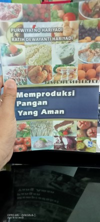 Memproduksi pangan yang aman