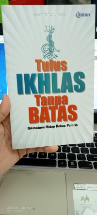 Tulus ikhlas tanpa batas