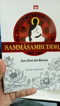 Sammasambuddha guru dewa dan manusia
