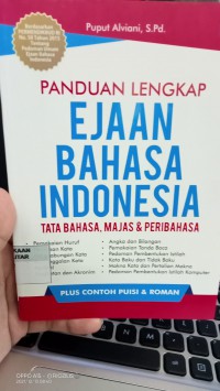 Panduan lengkap ejaan bahasa Indonesia
