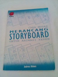 Cara Mudah Merancang Story Board Untuk Animasi Keren