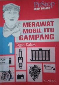 Merawat Mobil Itu Gampang