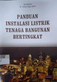 Panduan Instalasi Listrik Tenaga bangunan bertingkat