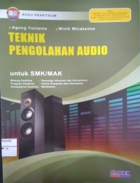 Teknik Pengolahan Audio