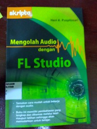 mengelolah  audio dengan  FL Studio