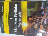 Sikap dan Perilaku Wirausaha