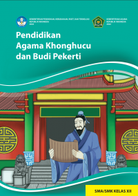 e-book Pendidikan Agama Khonghucu dan Budi Pekerti untuk SMA/SMK Kelas XII