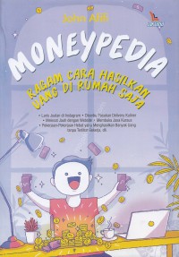 Moneypedia ragam cara hasilkan uang di rumah saja