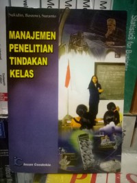 Manajemen Penelitian Tindakkan Kelas