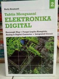 Taktis Menguasai Elektronika Digital 2