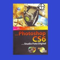 Photoshop CS6 untuk foto digital