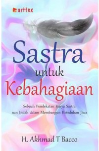 Sastra untuk Kebahagian