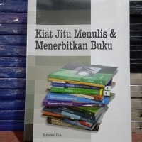 Kiat jitu menulis&menerbitkan buku