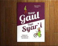 Tetap gaul tapi syari