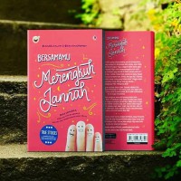 Bersamamu merengkuh jannah