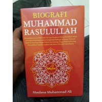 Biografi Muhammad Rasulullah