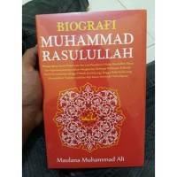 Biografi Muhammad Rasulullah