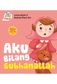 Aku bilang Subhanallah