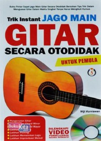 Trik instan jago main gitar secara otodidak