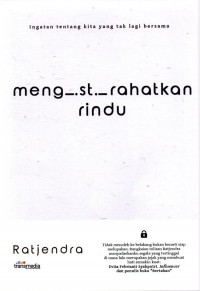 mengistirahatkan rindu