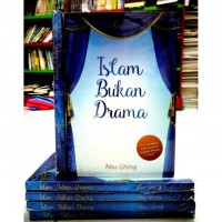 Islam bukan drama