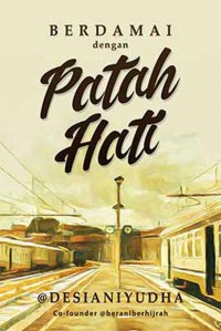 berdamai dengan patah hati