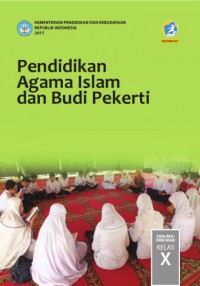 PENDIDIKAN AGAMA ISLAM X REVISI 2017 K13