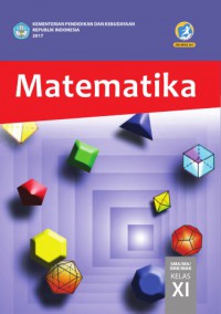 MATEMATIKA K13 XI REVISI 2017