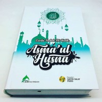 Ceritera dibalik Asma'ul husna