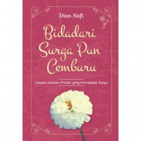 Bidadari surga pun cemburu