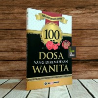 100 Dosa yang diremehkan wanita
