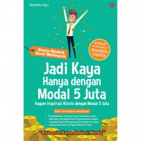 Jadi kaya hanya dengan modal 5 juta