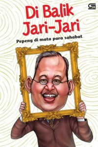 Di balik jari jari pepeng di mata para sahabat