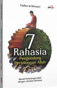 7 Rahasia pengundang pertolongan Alloh