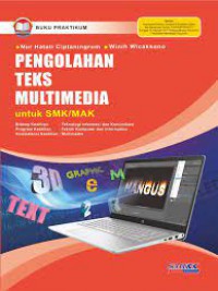 Pengolahan teks multimedia untuk smk/mak