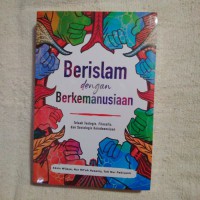 Berislam dengan berkemanusiaan