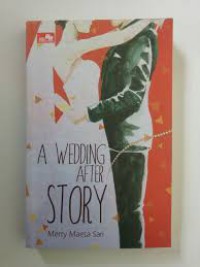 A Wedding after story