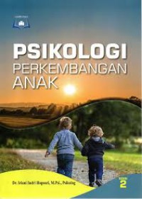 Psikologi perkembangan anak ed 2
