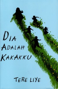 dia adalah kakakku