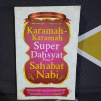 Karamah karamah super dahsyatnya para sahabat Nabi
