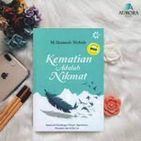 Kematian adalah Nikmat