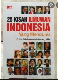 kisah ilmuwan indonesia yang mendunia